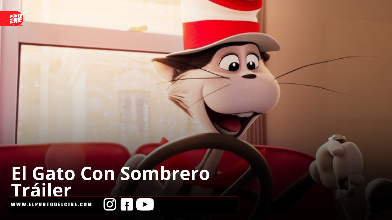 El Gato Con Sombrero | Tráiler Oficial 