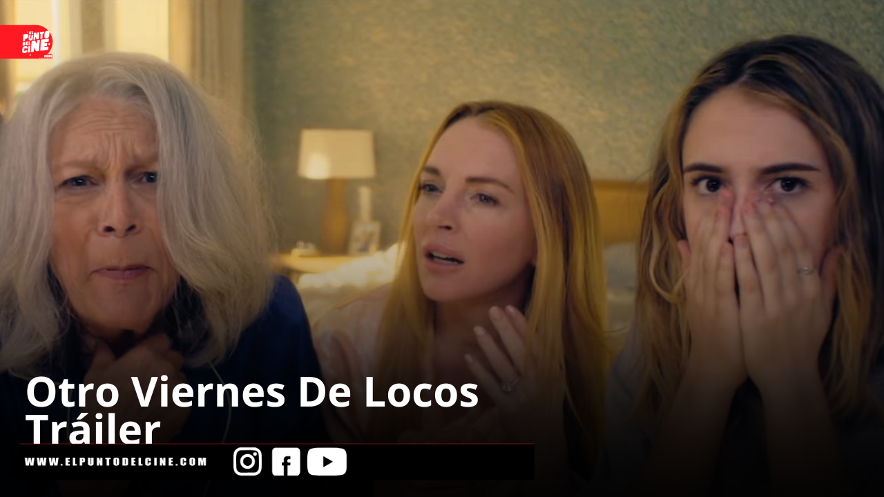 Otro Viernes De Locos | Tráiler 