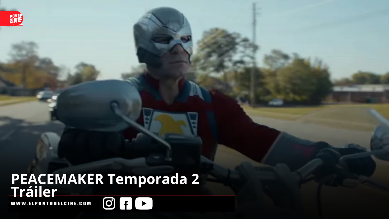 PEACEMAKER Temporada 2 Tráiler 2