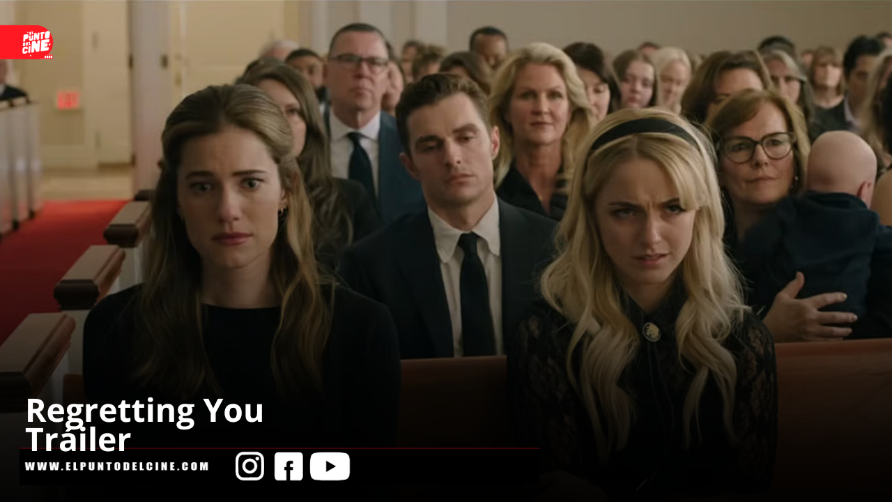 Regretting You | Official Trailer (2025)