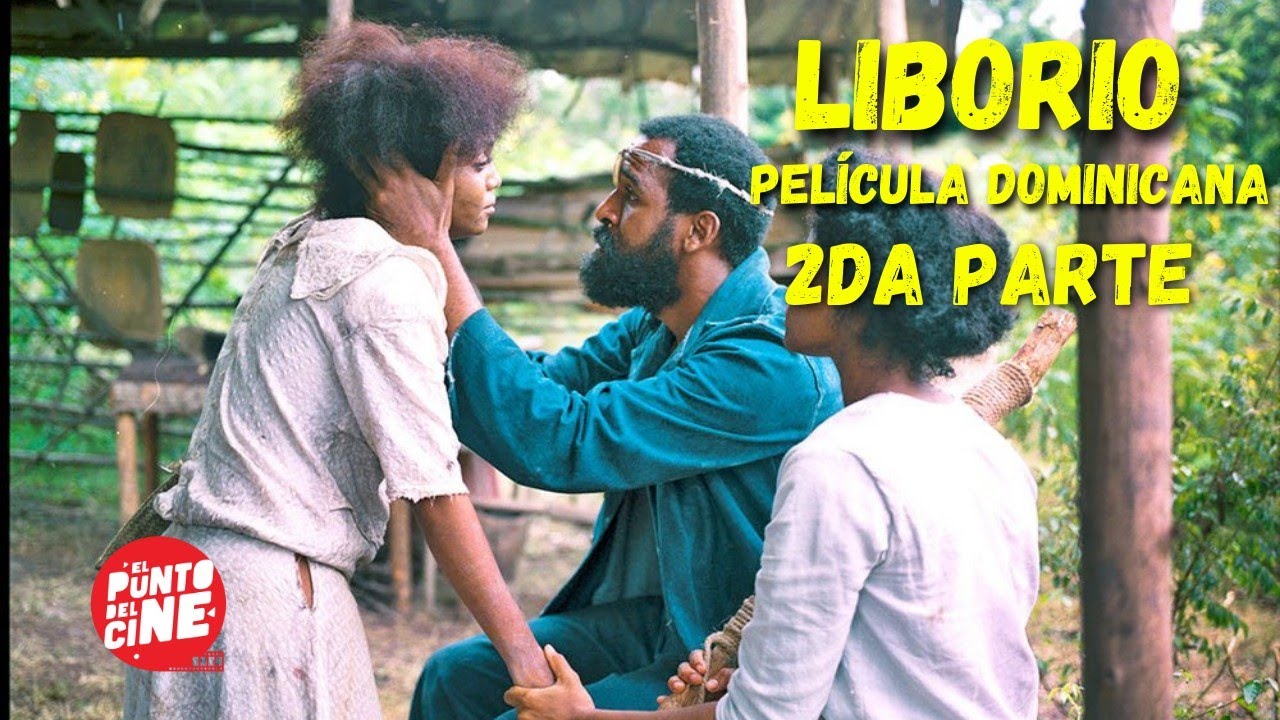 One To One / Pel&iacute;cula Dominicana (LIBORIO) Segunda Parte