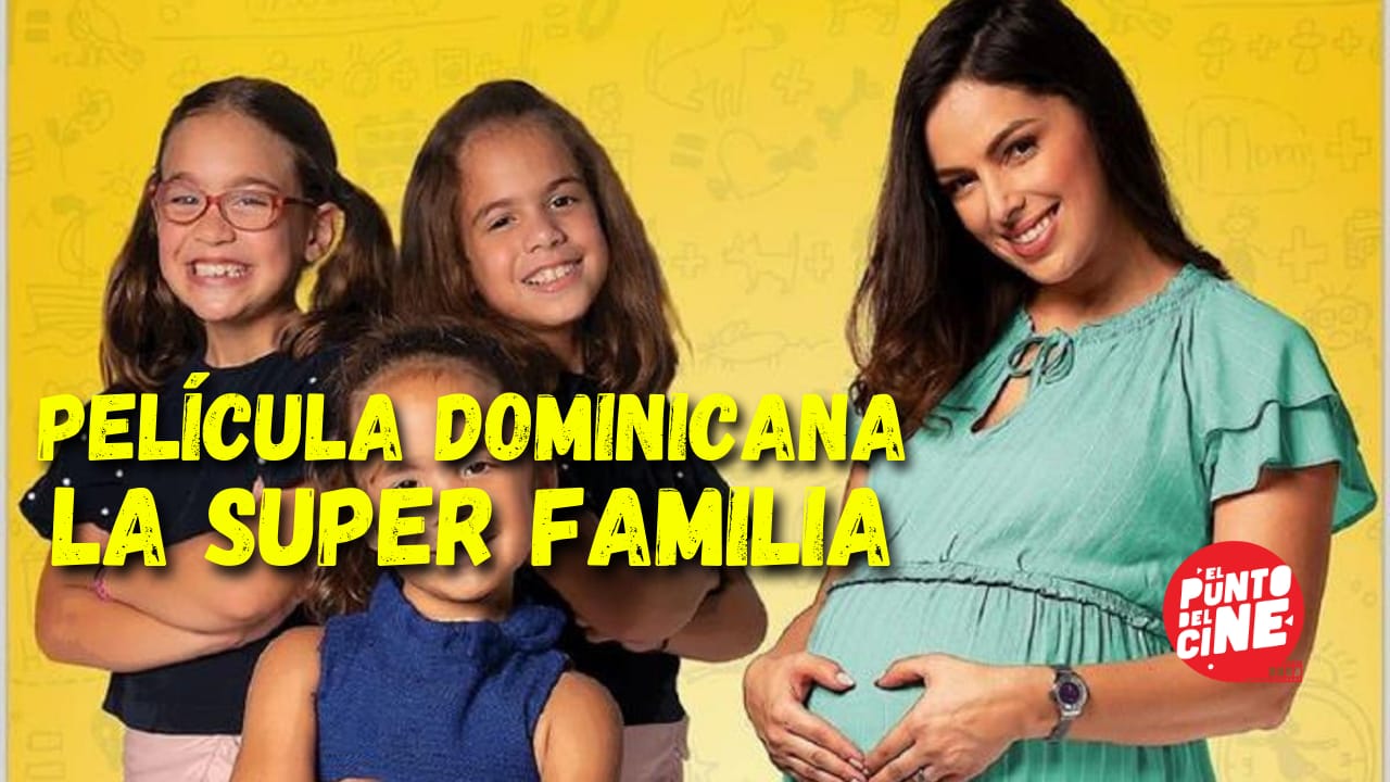 La Super Familia (Pel&iacute;cula Dominicana) Roberto Angel Salcedo/Manolo Ozuna